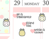 Cute 'Be A Pineapple' Planner Sticker
