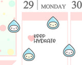 Keep Hydrated Planner Sticker/ Water Planner Sticker