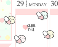 Chill Pill Planner Sticker/ Stay Calm Planner Sticker