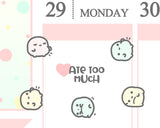 I Ate Too Much Planner Sticker/ Too Full Planner Sticker